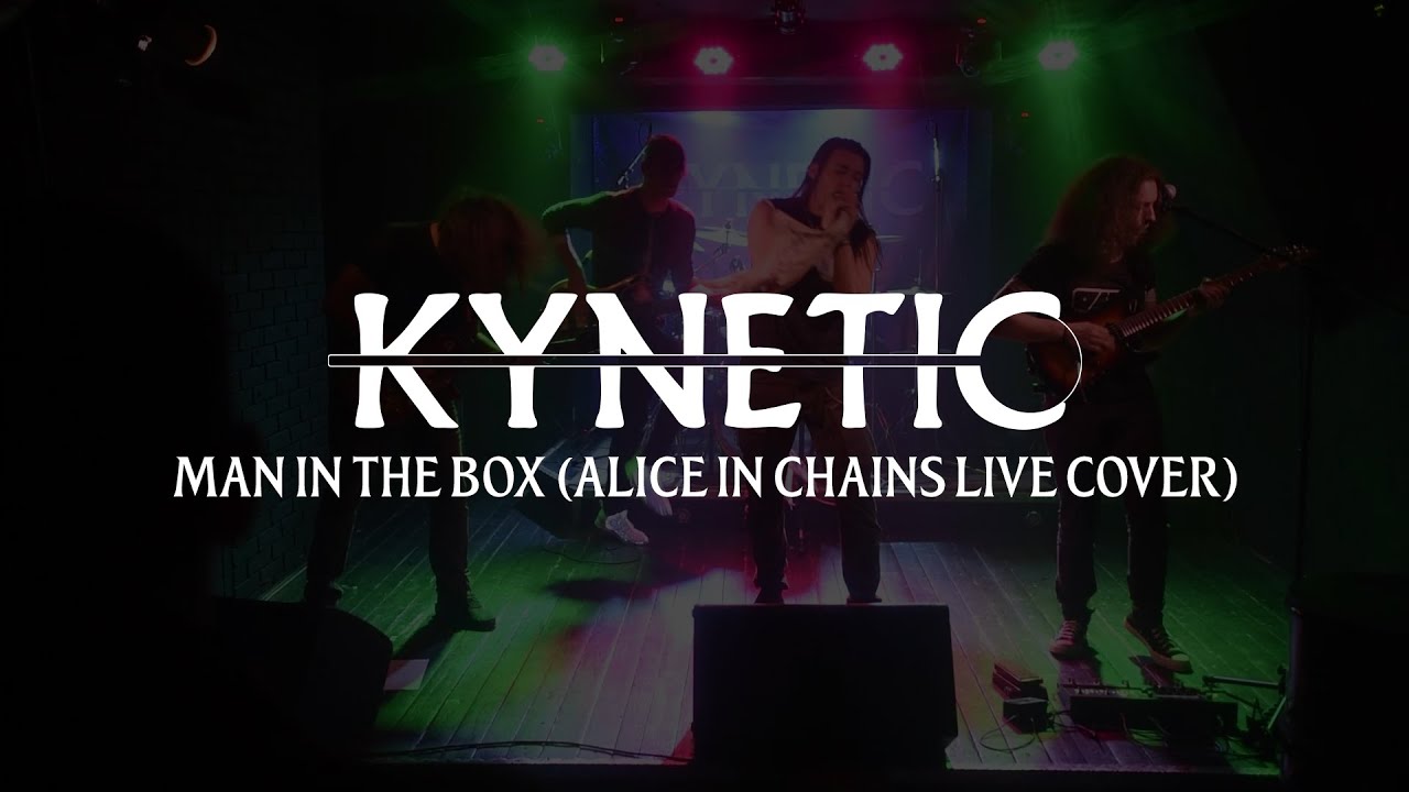 KYNETIC - Man in the Box (Alice in Chains cover) | Live in Under City, Plovdiv