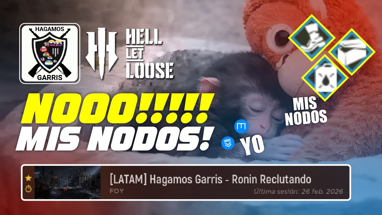 🗣️NOOO MIS NODOSS!!!🗣 En@HellLetLoose se aburre el que quiere.❤️Cada muerte cambio la playlist.