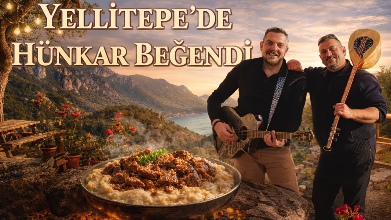 Abim Hurşit Alpaslan ile Yellitepe’ye Gittik | Hünkar Beğendi + Sohbet + Şarkılar!