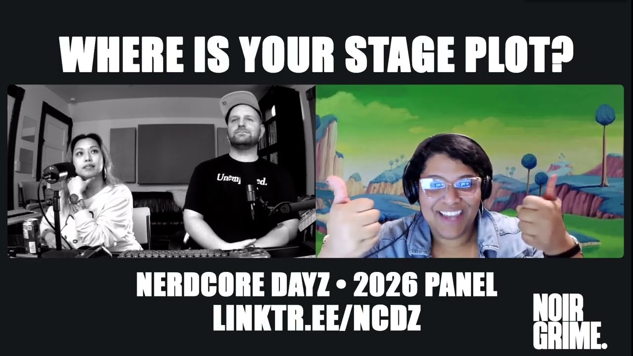 Nerdcore Dayz 2026 - Where is your stage plot?