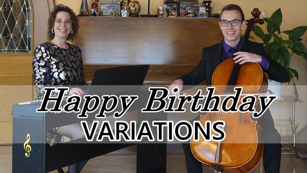 Happy Birthday in 10 Variations - Special Cover | Cello & Piano Cover by Duo Klachello + Sheet Music