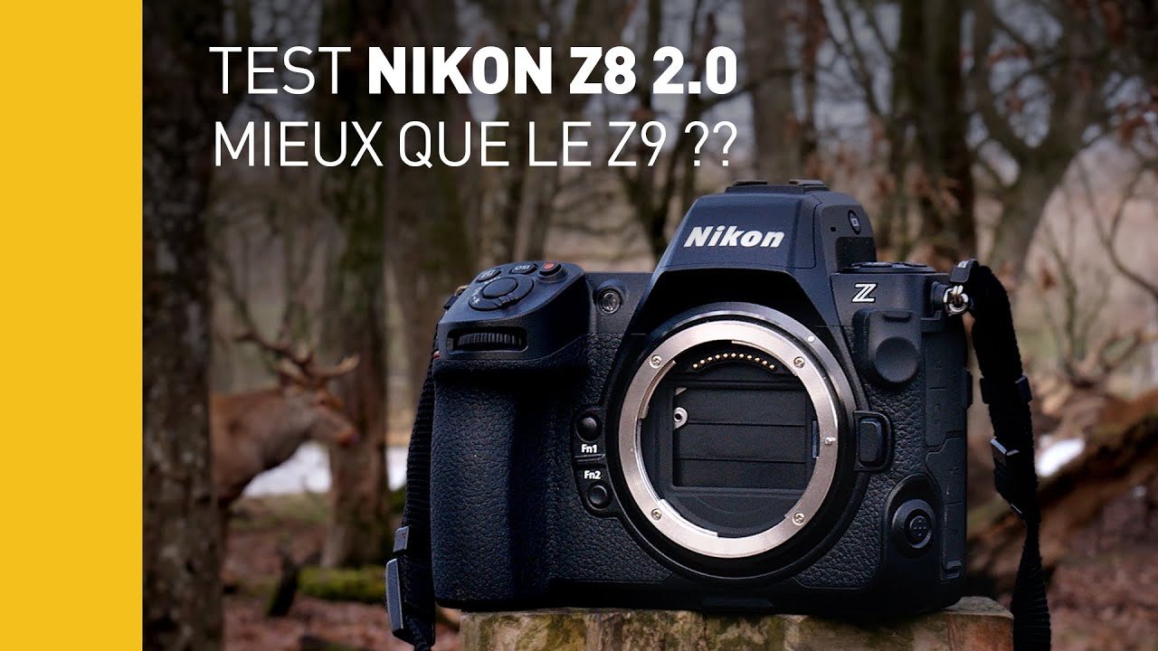 Nikon Z8 BOOSTÉ à BLOC : mise à jour 2.0 !