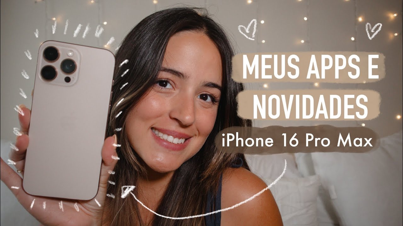 O QUE TEM NO MEU CELULAR? | iPhone 16 Pro Max
