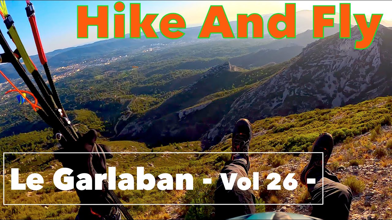 Hike and Fly Paragliding - Le Garlaban 11 nov. 2022 - Vol 26 -