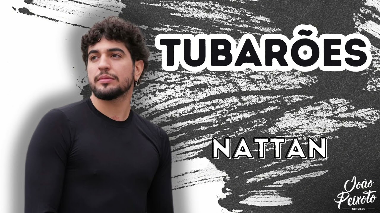 Nattan - Tubar&otilde;es | Repert&oacute;rio Novo