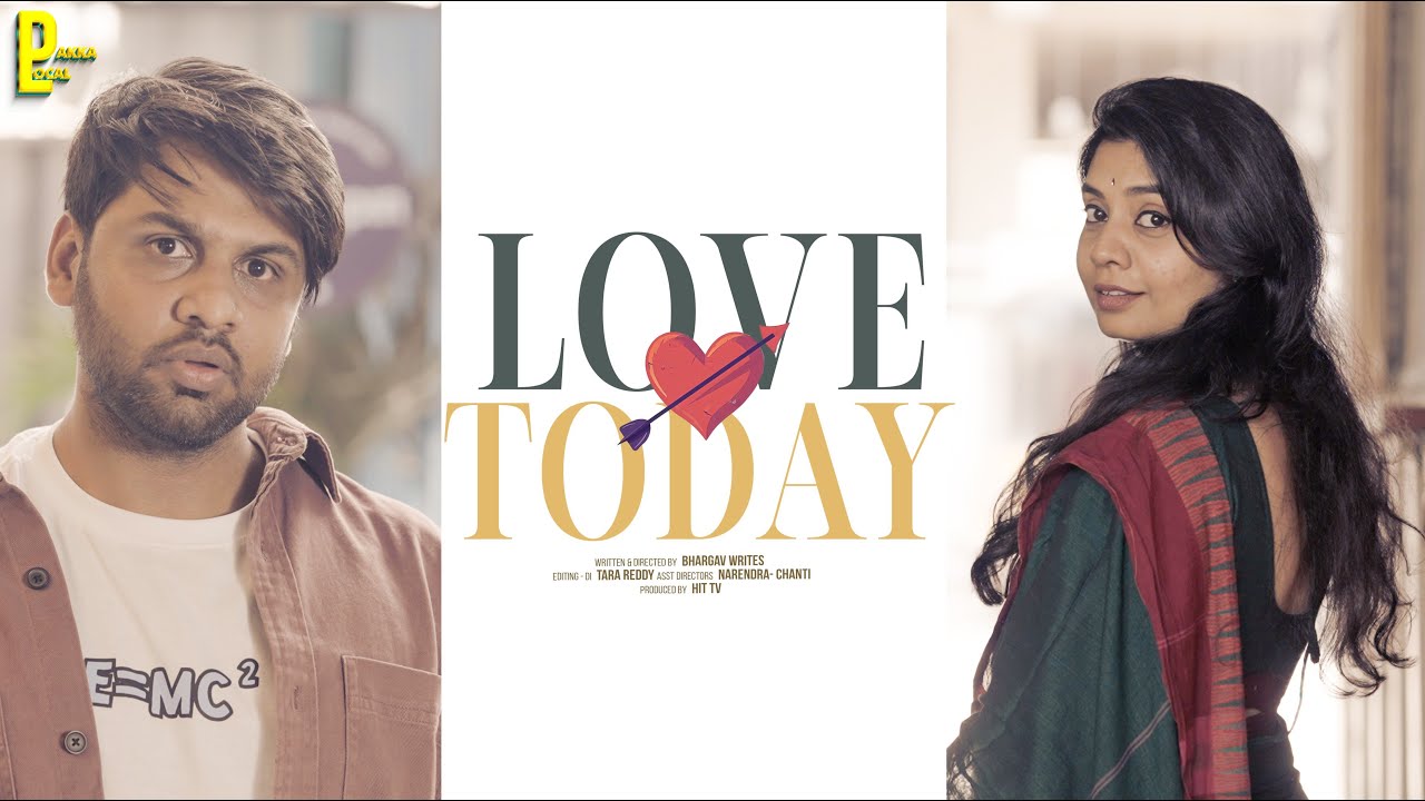 Love Today | Part - 1 | Bhargav Writes, Padmini Settam, Rohith | Pakka Local