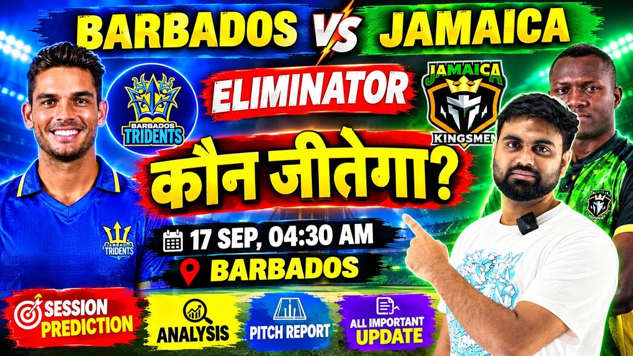 Barbados vs Jamaica cpl 2026 eliminator prediction, bt vs jkm cpl today match prediction