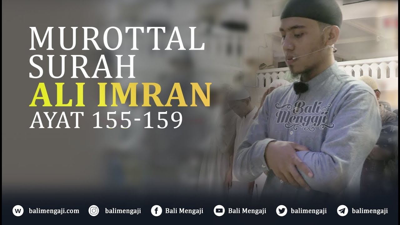 Murottal Surah Ali Imran, Ayat 155-159 - Mashudi Malik Bin Maliki