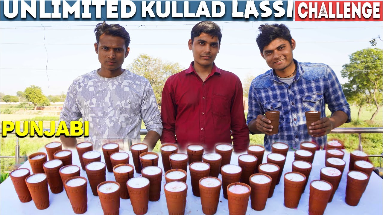 Unlimited Punjabi Kullad Lassi Challenge | Lassi Drinking Challenge | Street Lassi Style Challenge