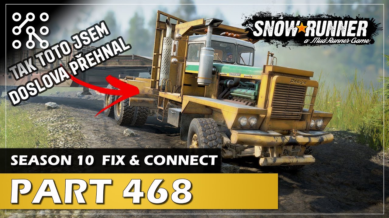 Vytáhl jsem Pacifiky | SNOWRUNNER CZ | Lets play | Česky