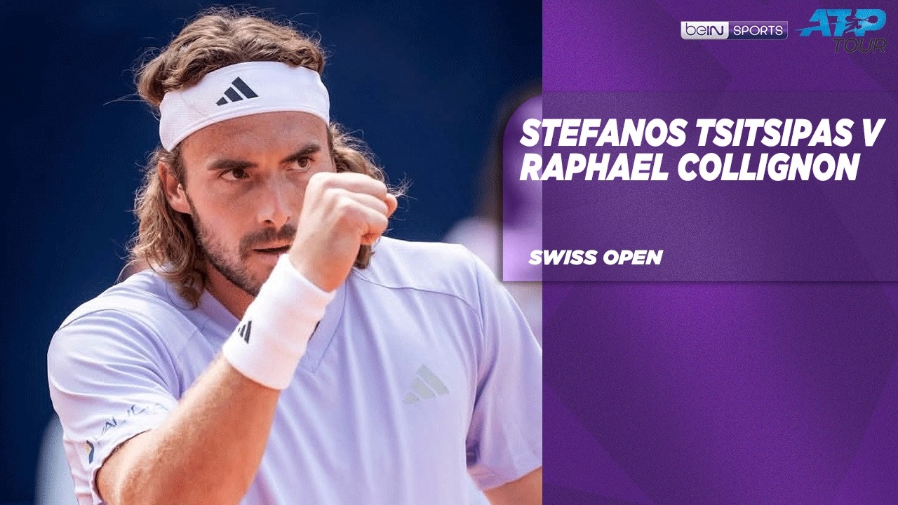 Stefanos Tsitsipas V Raphael Collignon | ATP 250 Gstaad 2026 | Match Highlights