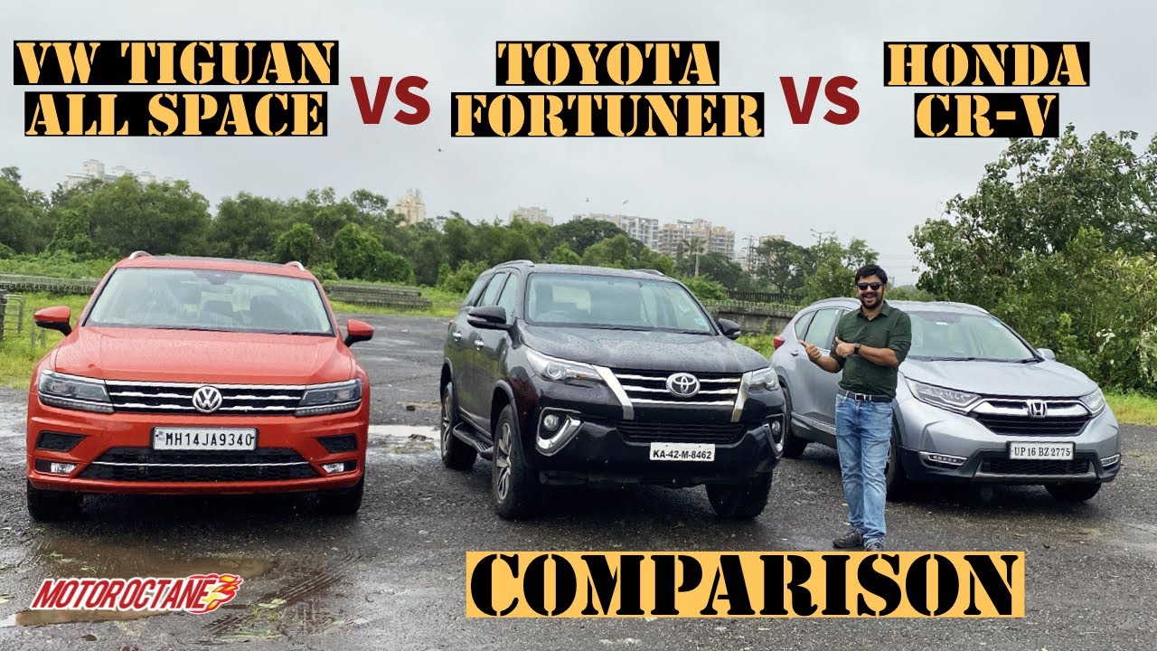 2020 Toyota Fortuner vs VW Tiguan All Space vs Honda CR-V Comparison | Hindi | MotorOctane