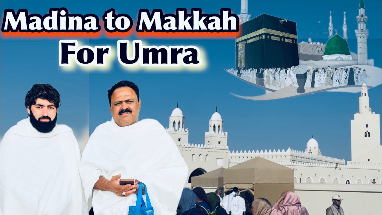 Madina to Makkah for Umara😍|madinavlog5600