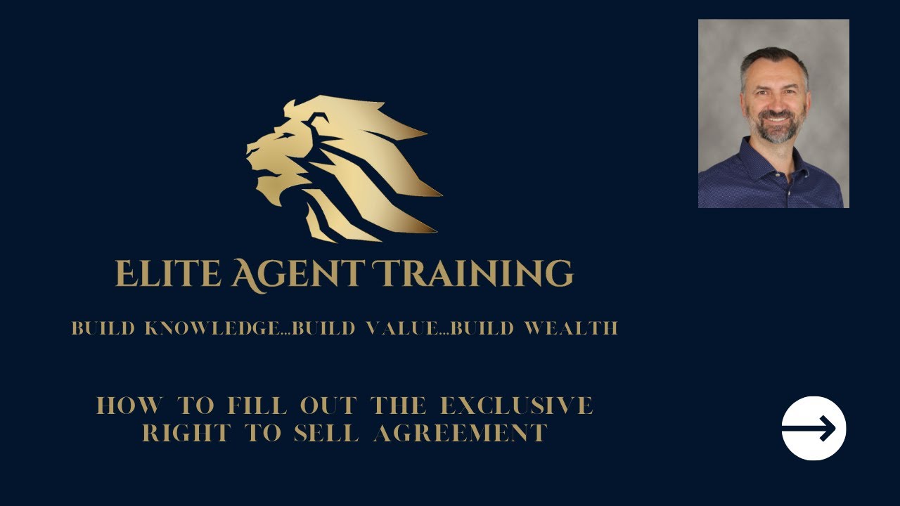Filling out the Exclusive Right to Sell - Updated Feb 2025