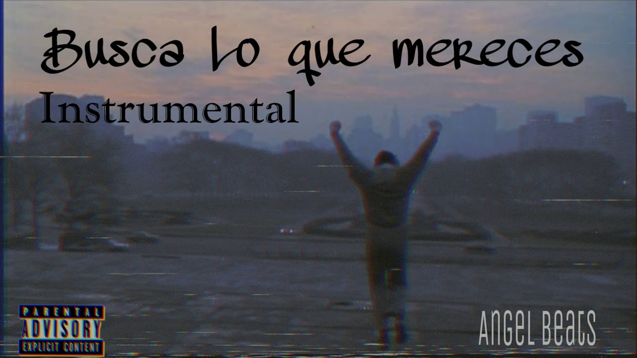 Busca Lo Que Mereces💪🏻-Instrumental - Angel Beatz-
