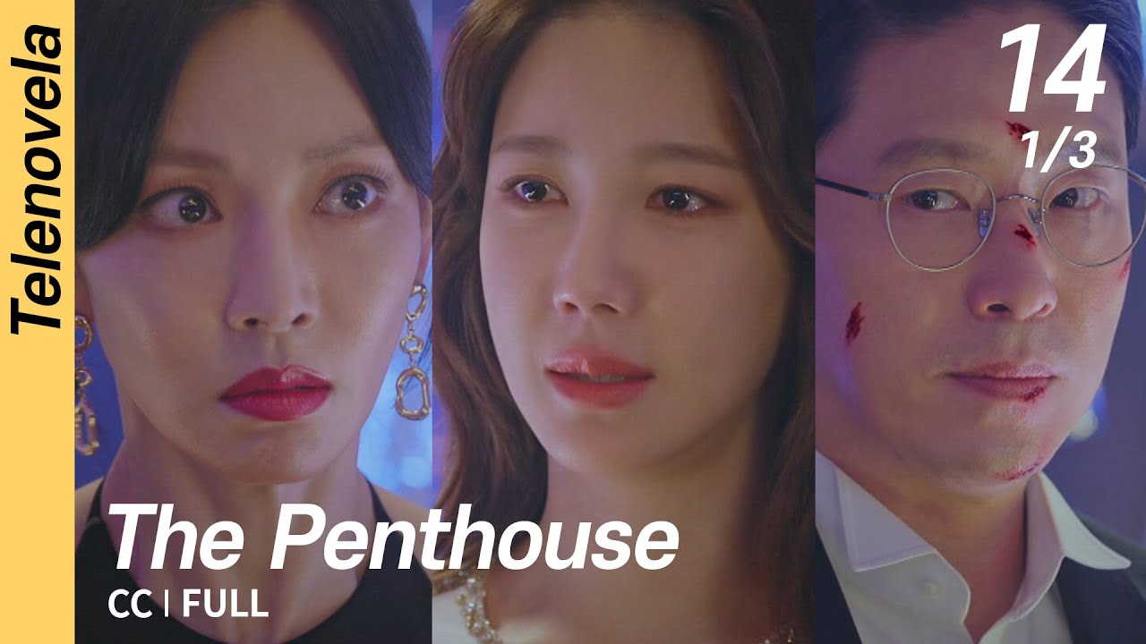 [CC/FULL] The Penthouse 1 EP14 (1/3) | 펜트하우스1
