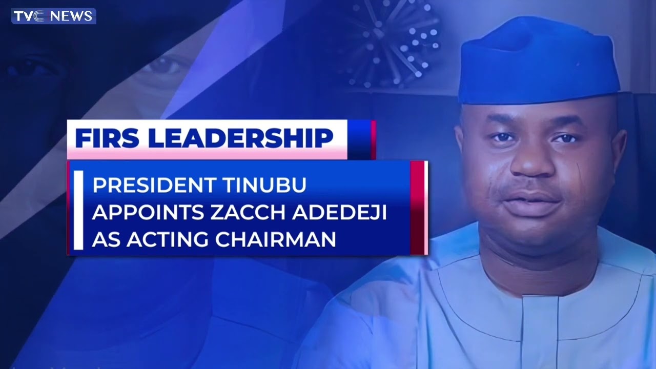 President Tinubu Appoints Zacch Adedeji As FIRS Acting Chairman