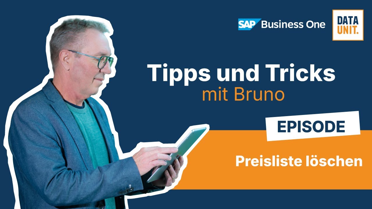SAP BUSINESS ONE: Preisliste | Tipps und Tricks mit Bruno