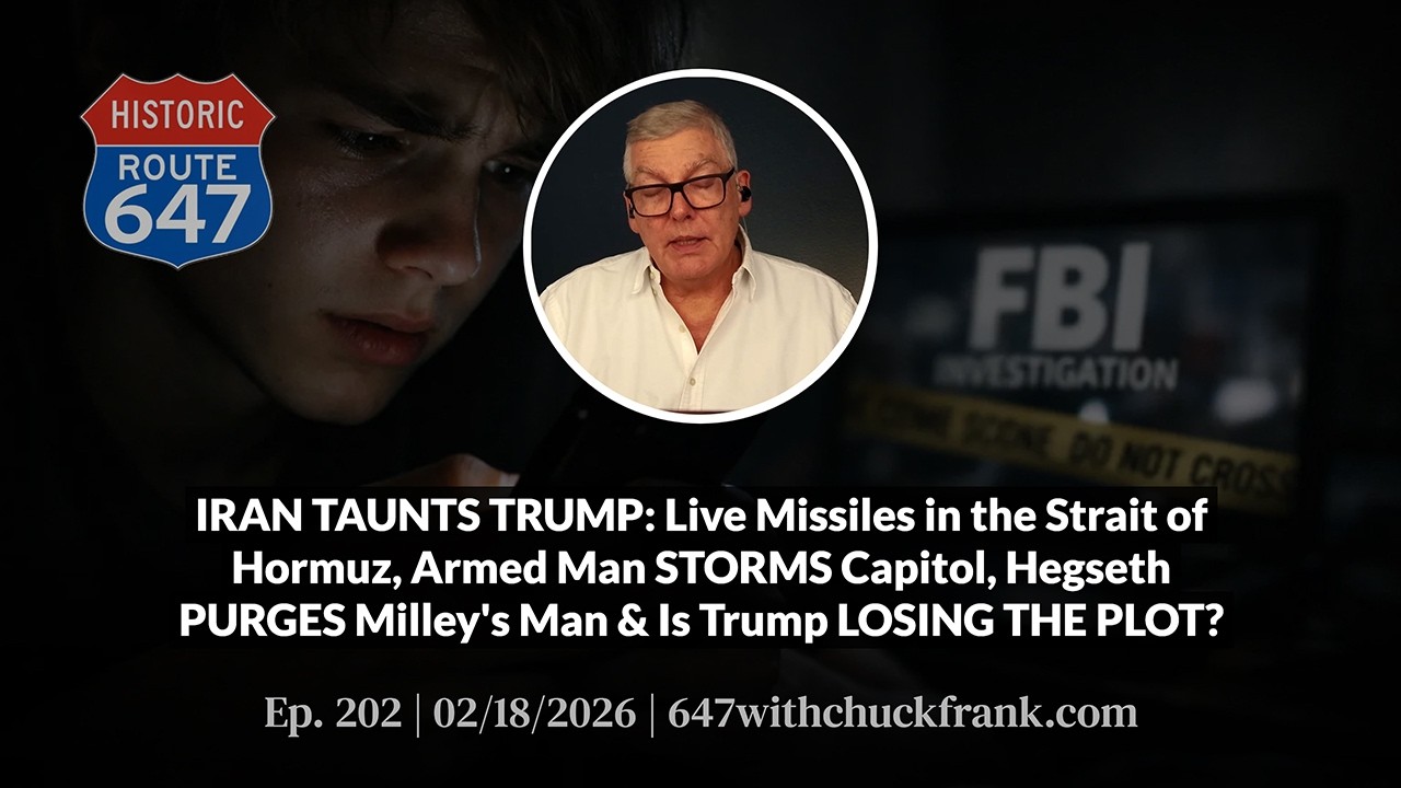 IRAN TAUNTS TRUMP: Live Missiles in the Strait of Hormuz, Armed Man STORMS Capitol... | 647 Ep. 202