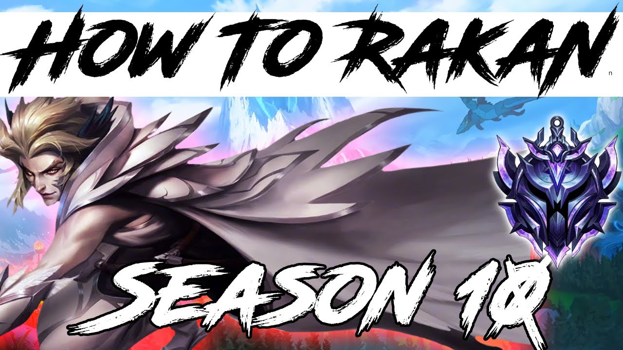 5 Tips Every Rakan NEEDS To Know! League of Legends Rakan Guide Season 10!