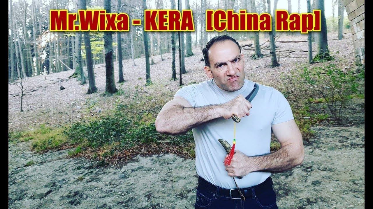Mr.Wixa - KERA (China Rap) 敲击 [Official 4K Video]