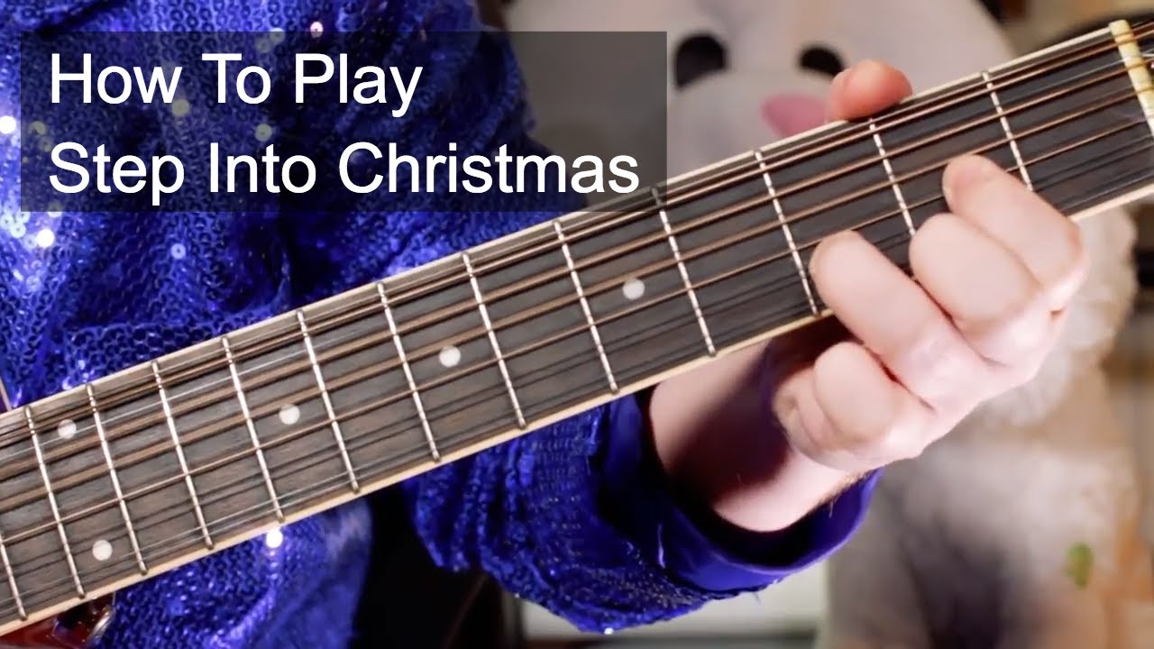 'Step Into Christmas' Elton John Acoustic Guitar Lesson