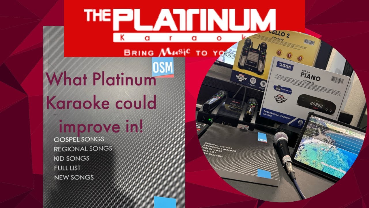 All companies need help! What Platinum Karaoke could improve in!