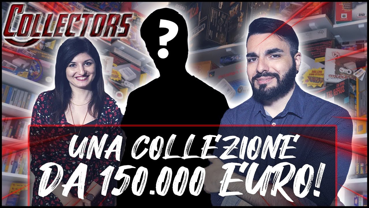 COLLECTORS #2 - Una collezione da 150.000 Euro!