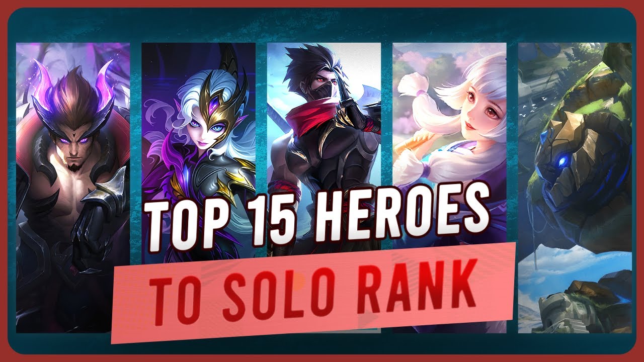 Top 15 Best Heroes For Solo Ranking (Jan 2026) | Mobile Legends
