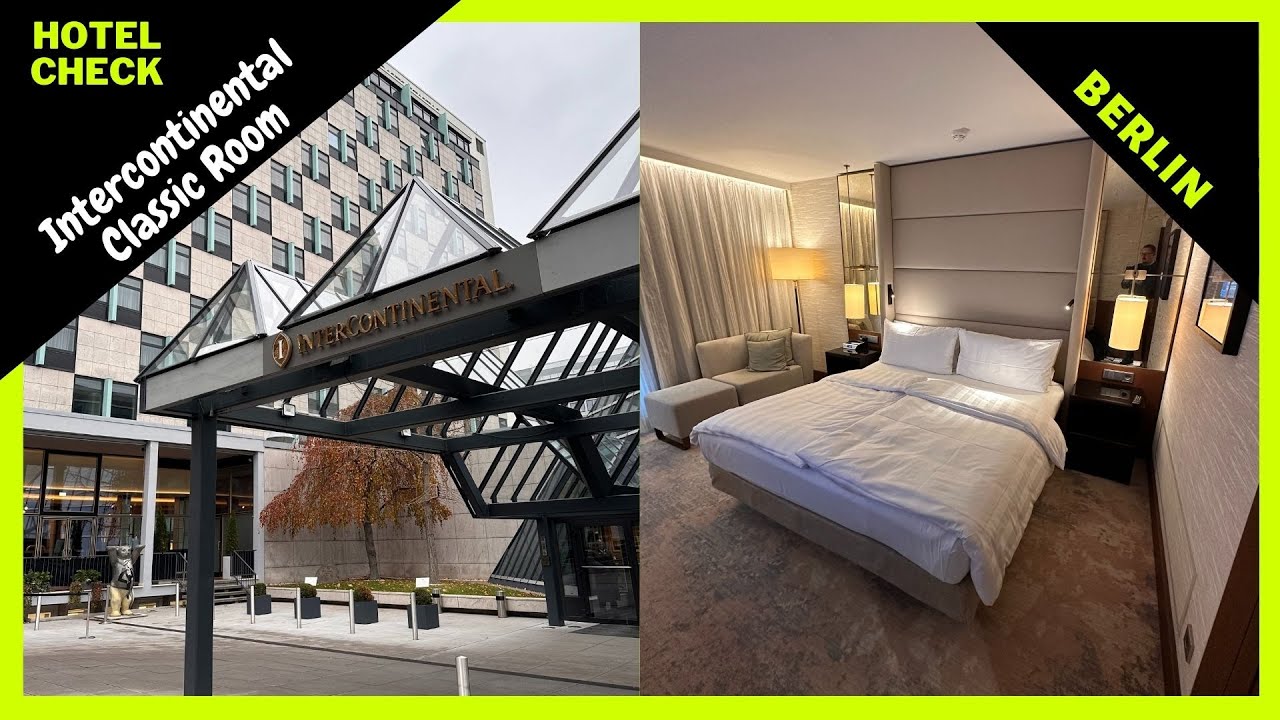 Intercontinental Classic Room Berlin