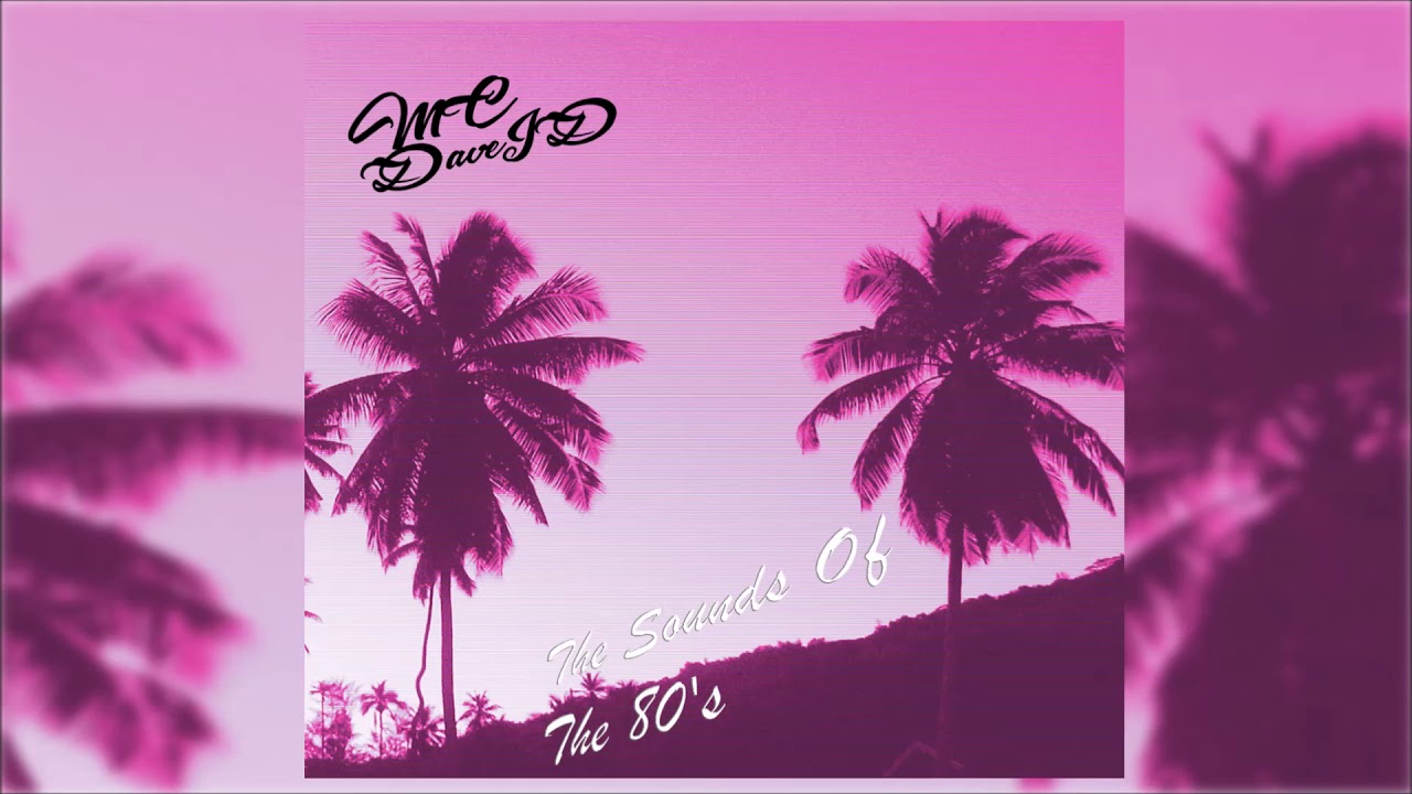 MC DaveID -The Sounds Of The 80's (Full Album)