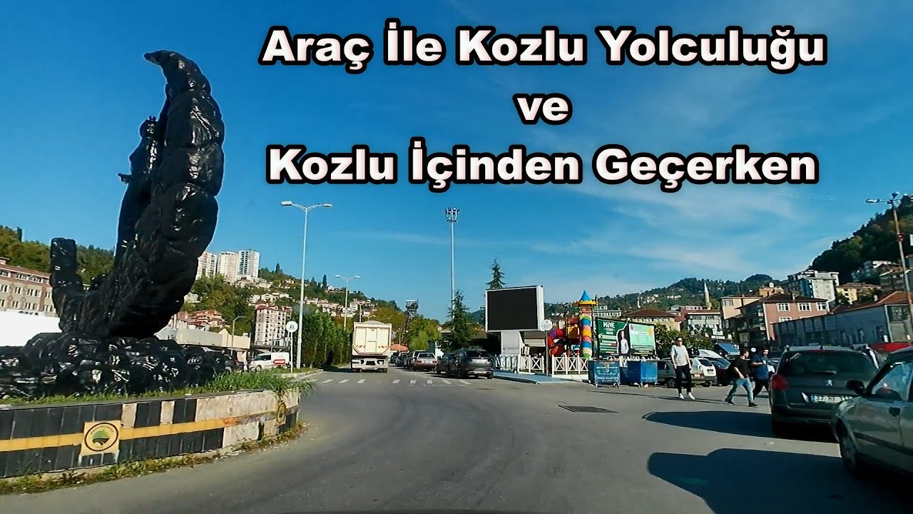 Araç İle Kozlu Yolculuğu ve Kozlu İçinden Geçerken