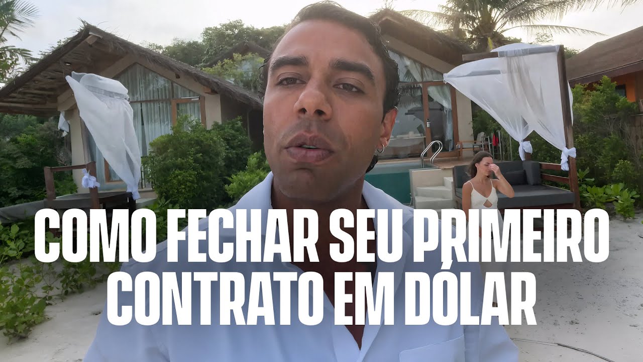 16 Maneiras Reais de Fechar Seu Primeiro Contrato em Dólar