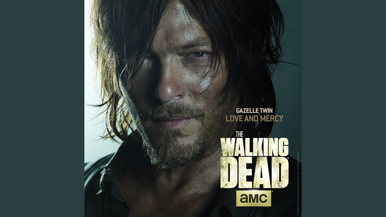 Love And Mercy (From The Walking Dead)