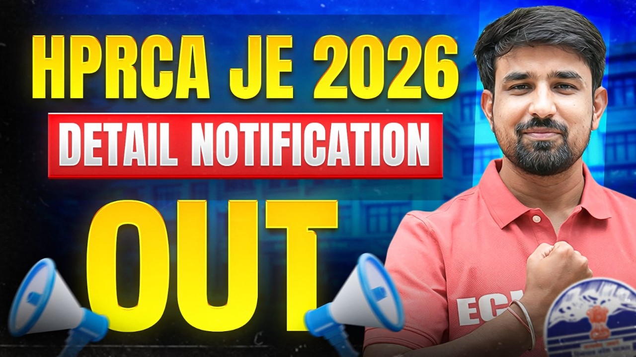 HPRCA JE 2026 | DETAIL NOTIFICATION OUT🔥| #hprca #hprcaje #civilengineering