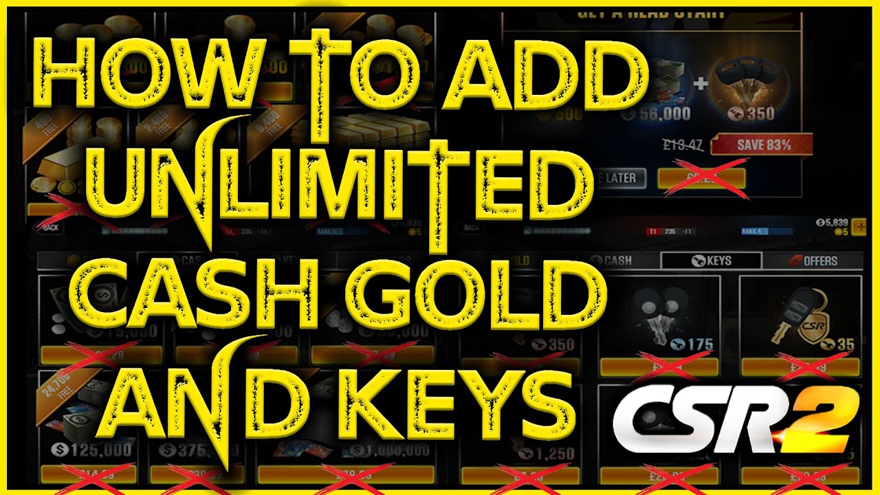 How To Add Unlimited Cash, Gold & Keys To CSR2 2020