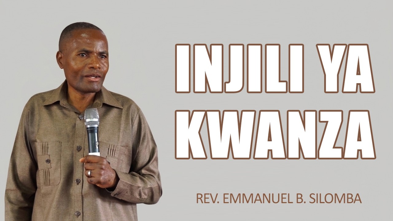 INJILI YA KWANZA_-_REV. EMMANUEL B. SILOMBA