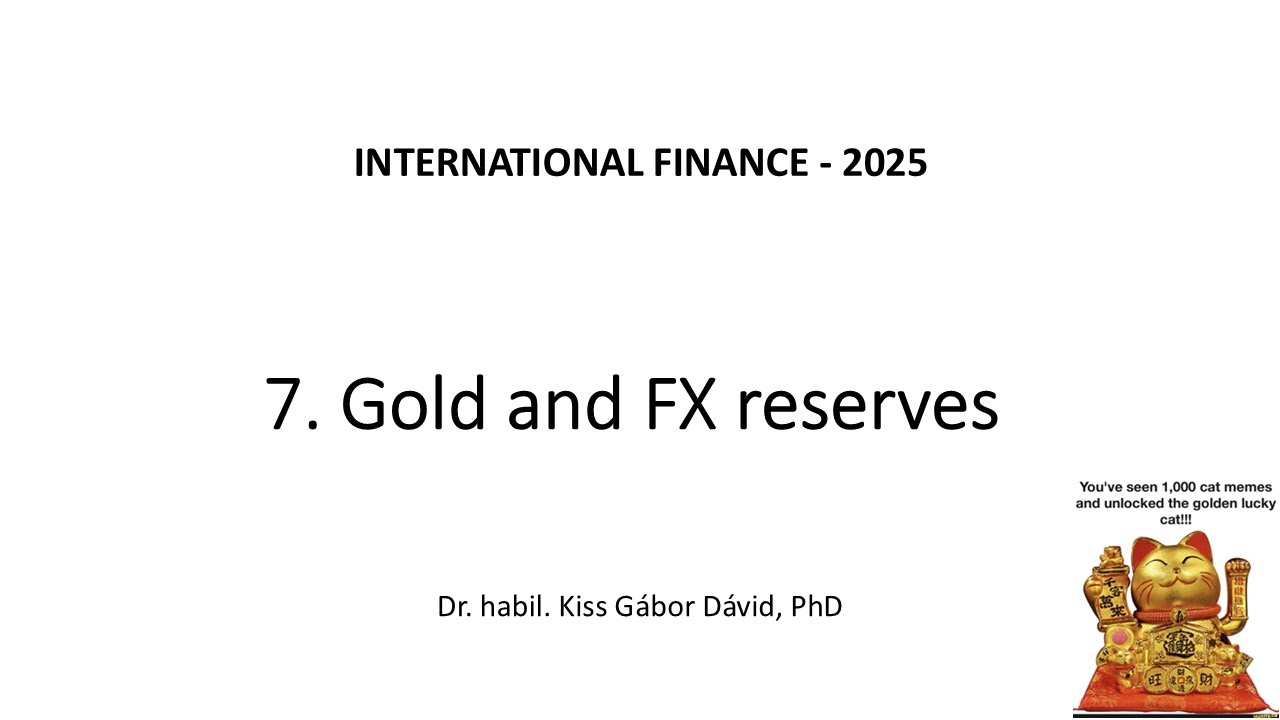 7. Gold and foreign exchange reserves