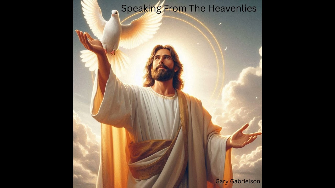 Speaking From The Heavenlies   Final Mixdown