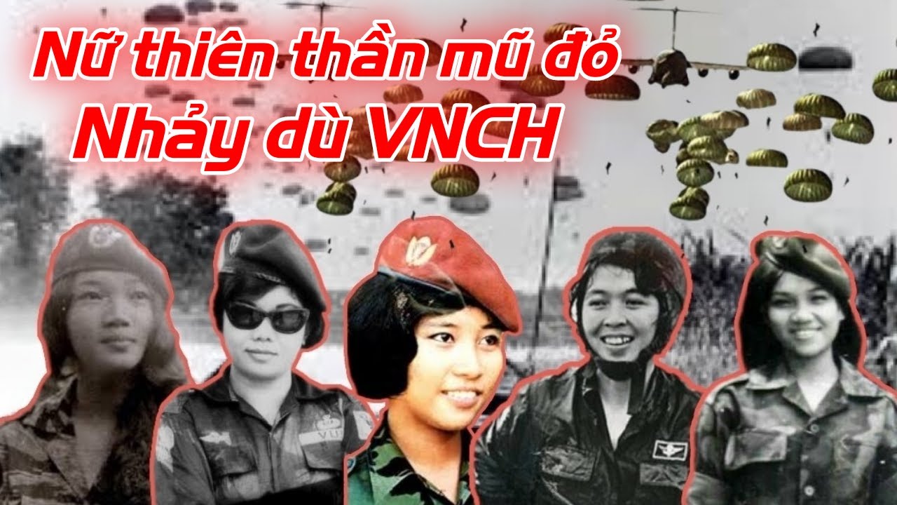 Chuyện kể về những nữ thiên thần mũ đỏ Nhảy dù VNCH