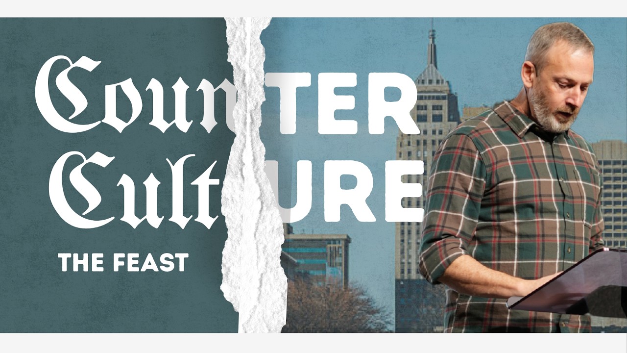Counter Culture, The Feast Week 3 - Jason Williams