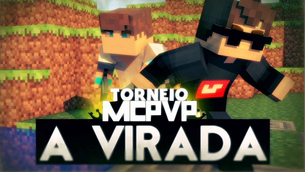 Torneio MCPVP | A VIRADA EM 3 MINUTOS! ft [Wesley_TG]