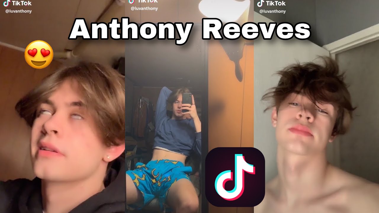 LuvAnthony TikTok Compilation || Anthony Reeves