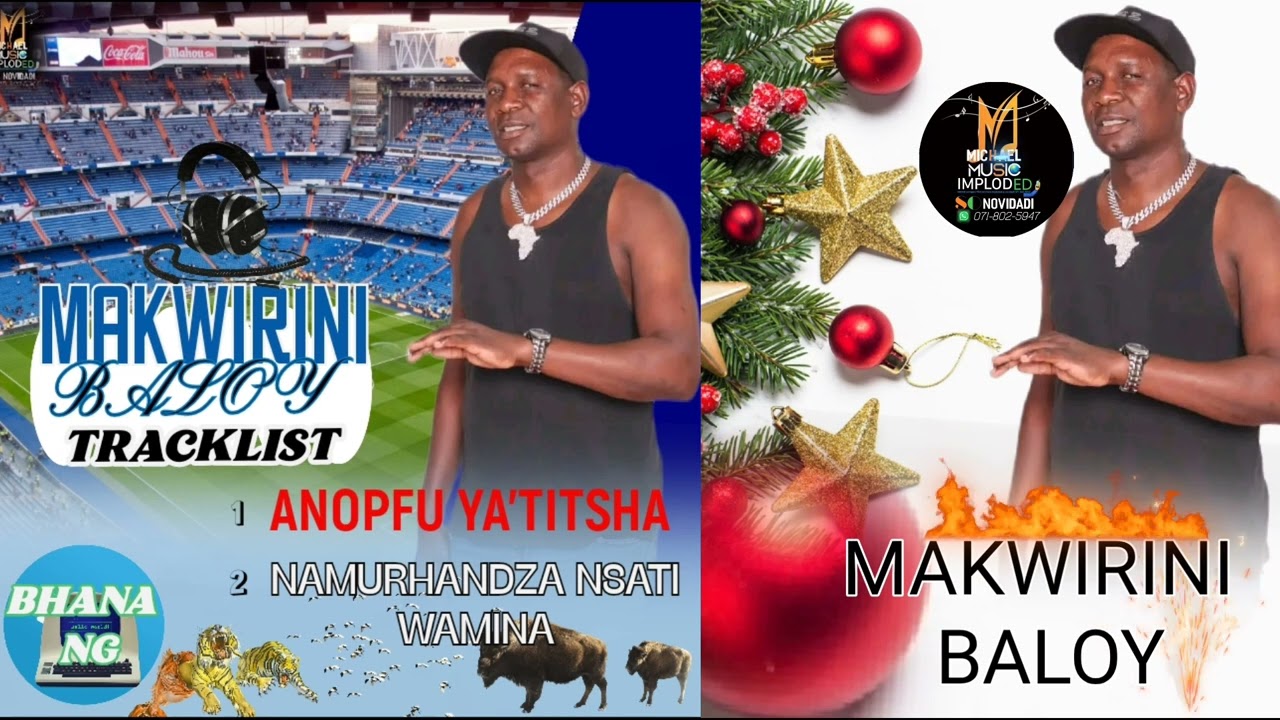 MAKWIRINI BALOY { ANOPFU YA'TITSHA } 2023