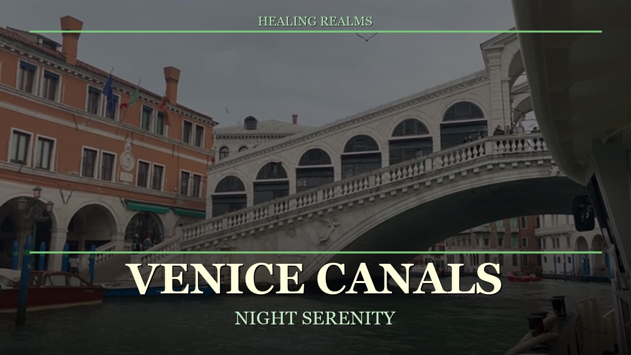 Venice Canals at Night | Stress Relief Music | 3 Hours Italian Serenity