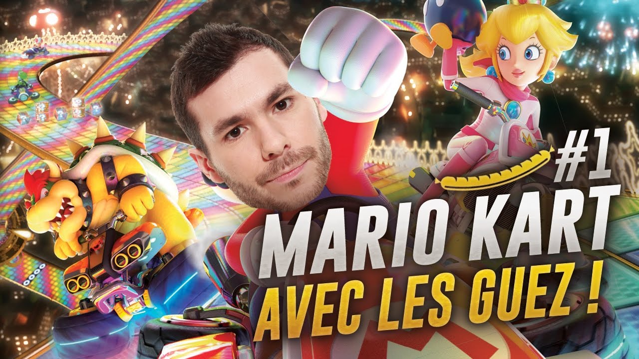 UN MARIO KART 8 AVEC LES GUEZ ( Part 1 ) !