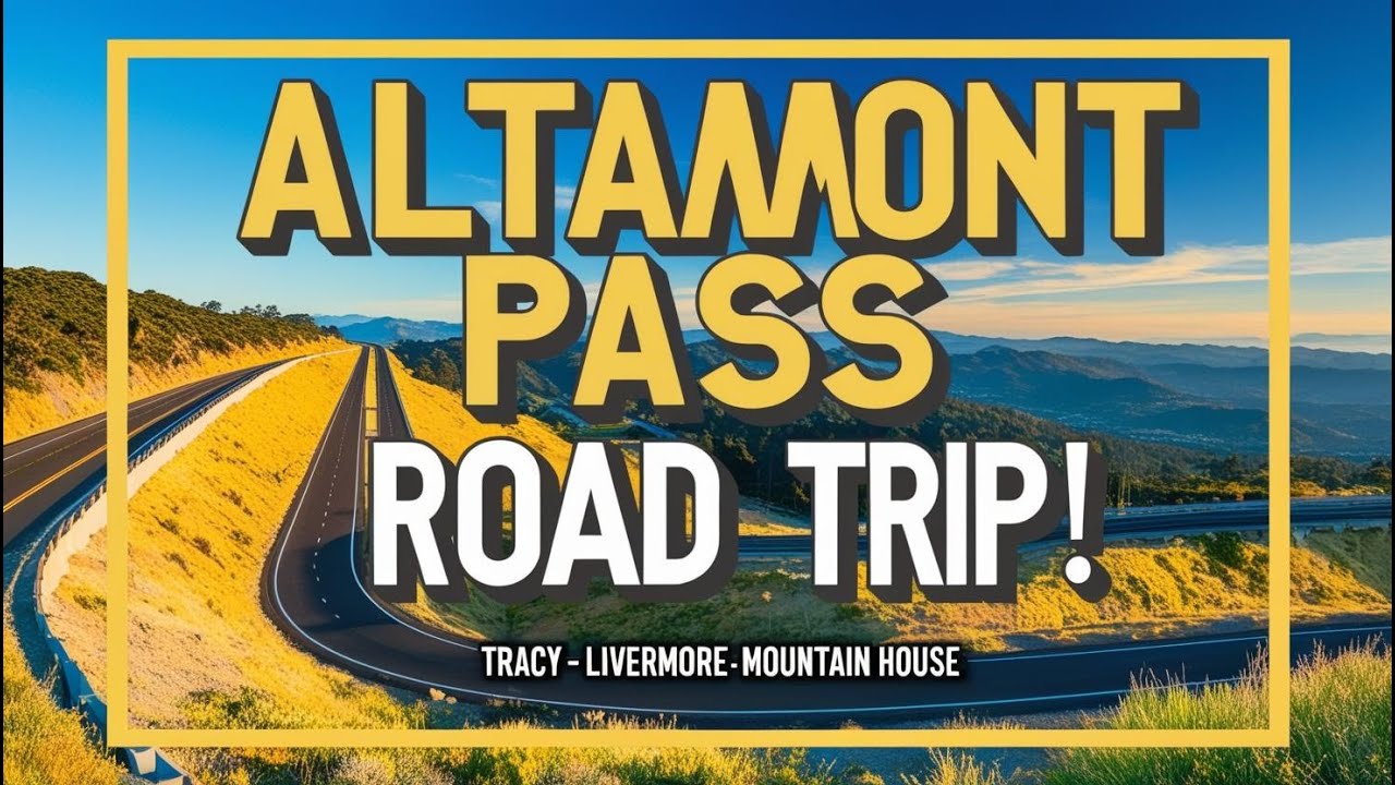 Altamont Pass Road-From Tracy to Livermore via Mountain House | Spring 2025