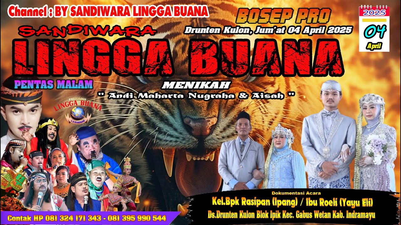 LIVE SANDIWARA LINGGA BUANA Drunten Kulon, Jum'at 04 April 2025  PENTAS MALAM