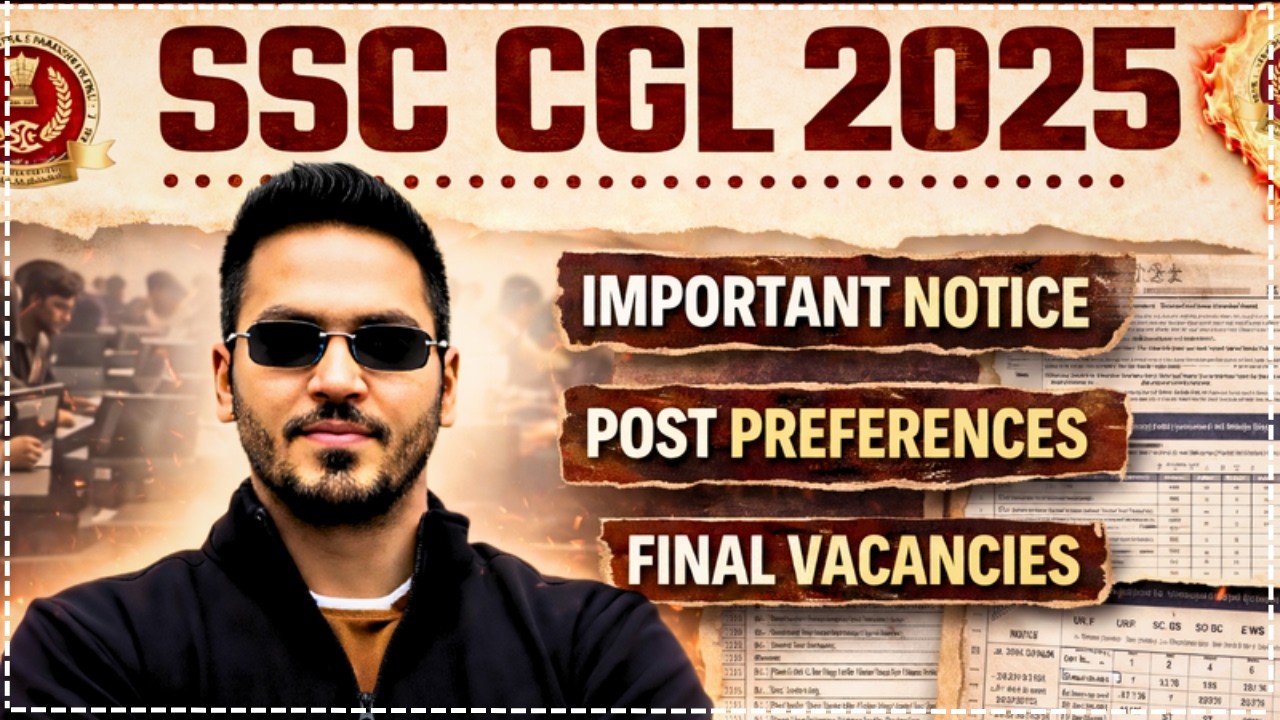 SSC CGL 2025 Big Update 🔥 Post Preference Form Out | Final Vacancies 15130 | Notice Explained