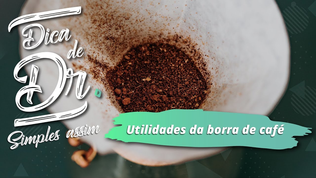 Borra de caf&eacute;: 4 utilidades caseiras para reaproveit&aacute;-la! #dicascaseiras